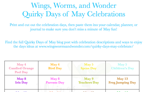 I discovered a list of so many quirky celebration days in the month of May! Click to laugh your way through May and get a Nature Journal prompt pdf funsheet!